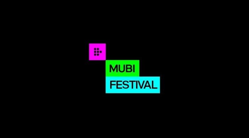 MUBI Festival 2022